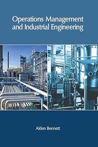 Operations Management and Industrial Engineering
