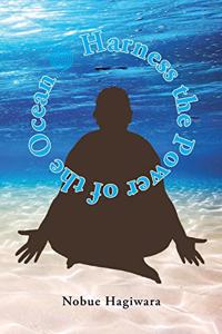 Harness the Power of the Ocean