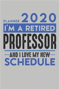 Weekly Planner 2020 - 2021 for retired PROFESSOR