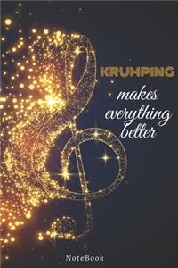 Krumping Makes Everything Better