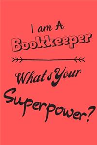 I am a Bookkeeper What's Your Superpower