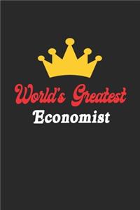 World's Greatest Economist Notebook - Funny Economist Journal Gift