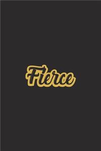Fierce