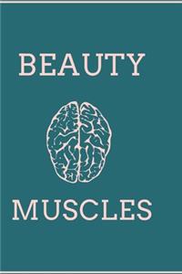 Beauty, Brain And Muscles - GyM LOG notebook