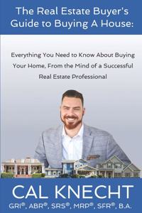 Real Estate Buyer's Guide to Buying A House