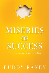 Miseries of Success