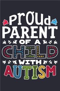 Proud Parent of a Child With Autism