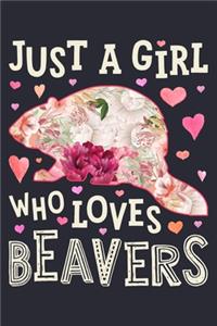 Just a Girl Who Loves Beavers