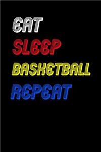 Eat Sleep basketball Repeat Notebook Fan Sport Gift
