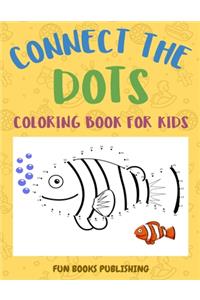 Connect the Dots Coloring Book for Kids