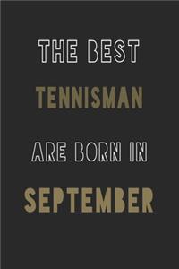 The Best tennisman are Born in September journal