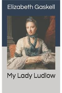 My Lady Ludlow