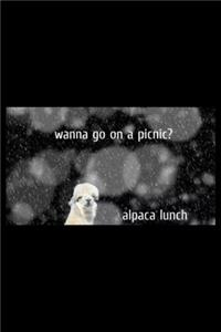 Wanna Go On A Picnic