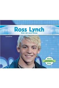 Ross Lynch: Actor del Canal Disney (Ross Lynch: Disney Channel Actor)