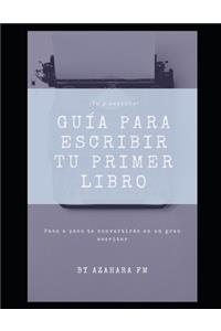 Guía para escribir tu primer libro