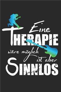 Eine Therapie wäre möglich ist aber sinnlos