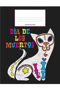 Dia De Los Muertos Composition Notebook