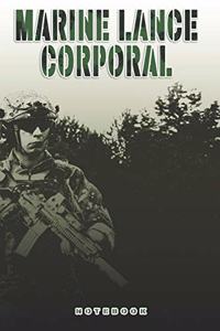 Marine Lance Corporal Notebook