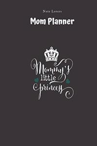 Mommys Little Princess - Mom Planner