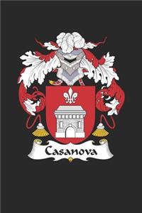 Casanova: Casanova Coat of Arms and Family Crest Notebook Journal (6 x 9 - 100 pages)