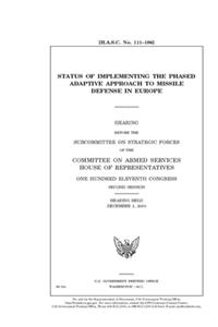 Status of implementing the phased, adaptive approach to missile defense in Europe