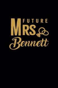 Future Mrs. Bennett