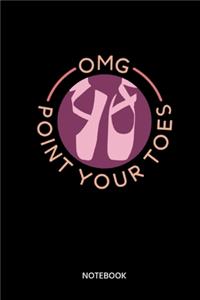 OMG Point Your Toes Notebook