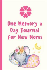 One Memory A Day Journal For New Moms