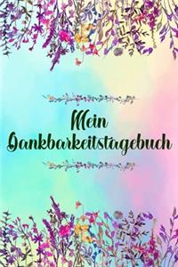 Mein Dankbarkeitstagebuch