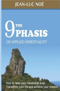 9 Phasis of Applied Spirituality