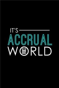 It's Accrual World