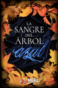 sangre del árbol azul