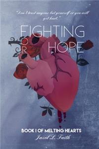 Fighting For Hope