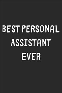 Best Personal Assistant Ever
