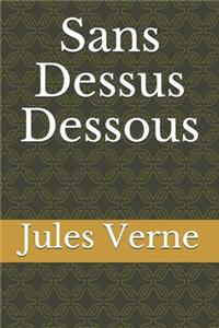 Sans Dessus Dessous
