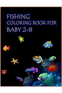 Fishing Coloring Book For Baby 2-8