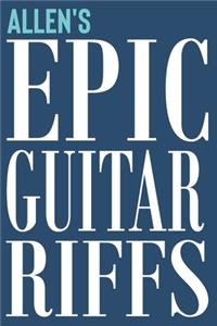 Allen's Epic Guitar Riffs