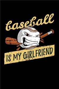 Baseball is My Girlfriend