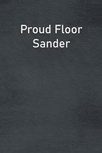 Proud Floor Sander