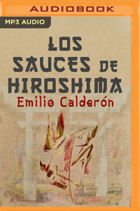 Los Sauces de Hiroshima (Narración En Castellano)