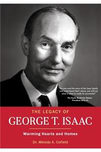 Legacy of George T. Isaac