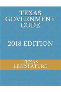 Texas Government Code 2018 Edition