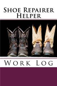 Shoe Repairer Helper Work Log