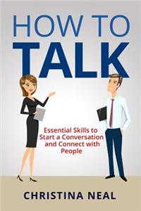 How to Talk