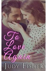 To Love Again