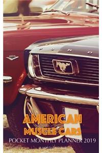 American Muscle Cars Pocket Monthly Planner 2019