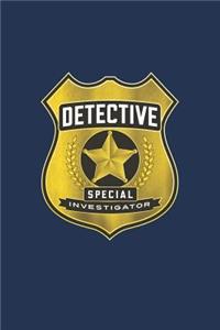 Detective Special Investigator Notebook; Fun Play Journal for Boys & Girls