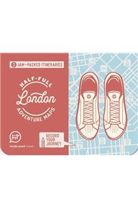 Half-full Adventure Map: London
