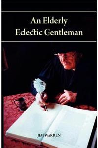 Elderly Eclectic Gentleman