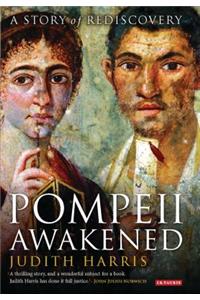 Pompeii Awakened